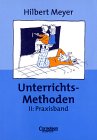 UnterrichtsMethoden, 2 Bde., Bd.2, Praxisband